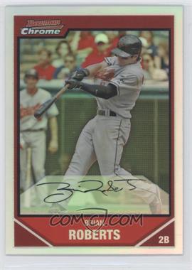 2007 Bowman Chrome - [Base] - Refractor #64 - Brian Roberts