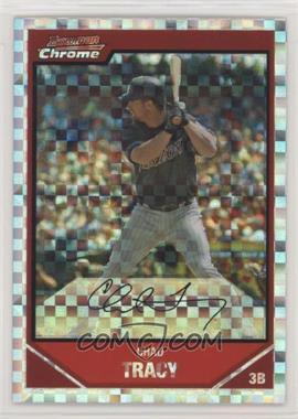 2007 Bowman Chrome - [Base] - X-Fractor #135 - Chad Tracy /250