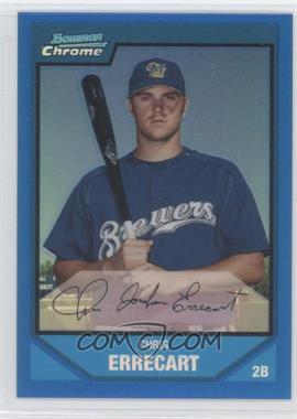 2007 Bowman Chrome - Prospects - Blue Refractor #BC123 - Chris Errecart /150