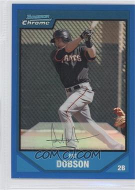 2007 Bowman Chrome - Prospects - Blue Refractor #BC157 - Pat Dobson /150