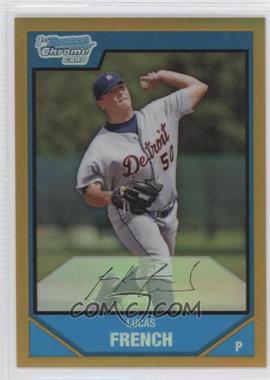 2007 Bowman Chrome - Prospects - Gold Refractor #BC20 - Lucas French /50