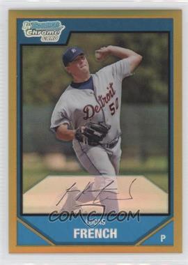 2007 Bowman Chrome - Prospects - Gold Refractor #BC20 - Lucas French /50