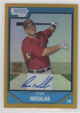 2007 Bowman Chrome - Prospects - Gold Refractor #BC245 - Prospect Autographs - Cesar Nicolas /50