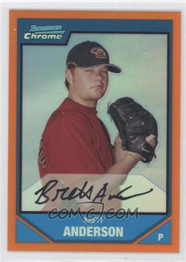 2007 Bowman Chrome - Prospects - Orange Refractor #BC195 - Brett Anderson /25