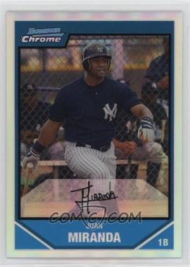 2007 Bowman Chrome - Prospects - Refractor #BC150 - Juan Miranda /500