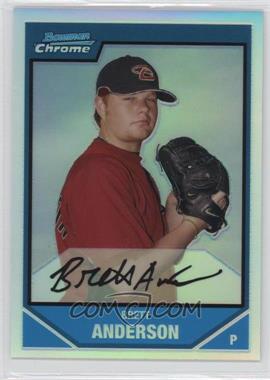 2007 Bowman Chrome - Prospects - Refractor #BC195 - Brett Anderson /500