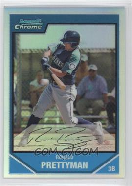 2007 Bowman Chrome - Prospects - Refractor #BC198 - Ronald Prettyman /500