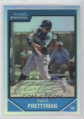 2007 Bowman Chrome - Prospects - Refractor #BC198 - Ronald Prettyman /500