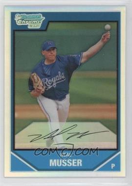 2007 Bowman Chrome - Prospects - Refractor #BC70 - Neal Musser /500