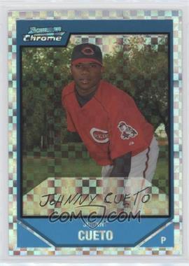 2007 Bowman Chrome - Prospects - X-Fractor #BC145.2 - Johnny Cueto (Missing Serial #)
