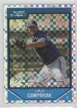 2007 Bowman Chrome - Prospects - X-Fractor #BC214 - Carlos Corporan /250