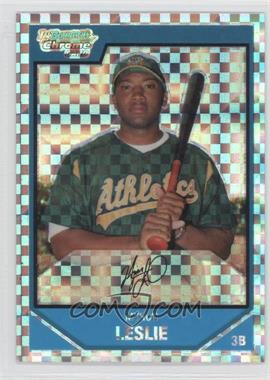 2007 Bowman Chrome - Prospects - X-Fractor #BC64 - Myron Leslie /275