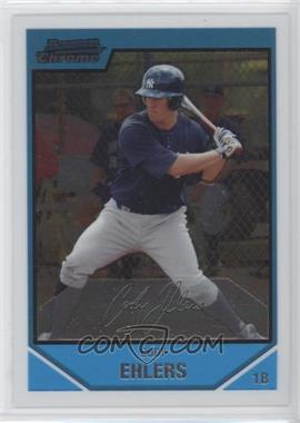 2007 Bowman Chrome - Prospects #BC158 - Cody Ehlers