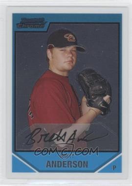 2007 Bowman Chrome - Prospects #BC195 - Brett Anderson