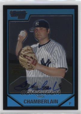 2007 Bowman Chrome - Prospects #BC236 - Prospect Autographs - Joba Chamberlain