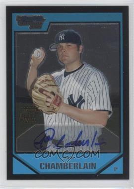 2007 Bowman Chrome - Prospects #BC236 - Prospect Autographs - Joba Chamberlain