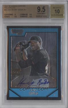 2007 Bowman Chrome - Prospects #BC244 - Prospect Autographs - Henry Sosa [BGS 9.5 GEM MINT]