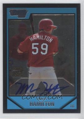 2007 Bowman Chrome - Prospects #BC252 - Prospect Autographs - Mark Hamilton