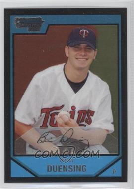 2007 Bowman Chrome - Prospects #BC95 - Brian Duensing