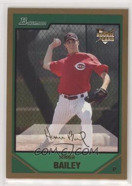 2007 Bowman Draft Picks & Prospects - [Base] - Gold #BDP46 - Homer Bailey