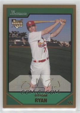 2007 Bowman Draft Picks & Prospects - [Base] - Gold #BDP52 - Brendan Ryan