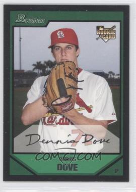 2007 Bowman Draft Picks & Prospects - [Base] #BDP24 - Dennis Dove