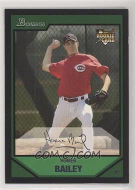 2007 Bowman Draft Picks & Prospects - [Base] #BDP46 - Homer Bailey [EX to NM]