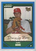 Dennis Dove #/199