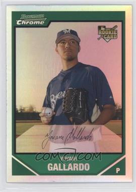 2007 Bowman Draft Picks & Prospects - Chrome - Refractor #BDP53 - Yovani Gallardo