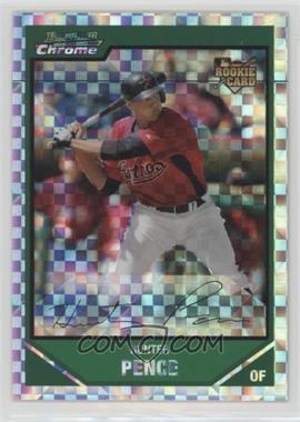 2007 Bowman Draft Picks & Prospects - Chrome - X-Fractor #BDP25 - Hunter Pence /299