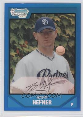 2007 Bowman Draft Picks & Prospects - Chrome Draft Picks - Blue Refractor #BDPP40 - Jeremy Hefner /199