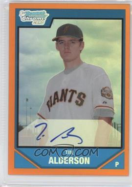 2007 Bowman Draft Picks & Prospects - Chrome Draft Picks - Orange Refractor #BDPP113 - Rookie Autograph - Tim Alderson /25