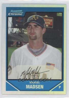 2007 Bowman Draft Picks & Prospects - Chrome Draft Picks - Refractor #BDPP81 - Prospects - Mike Madsen