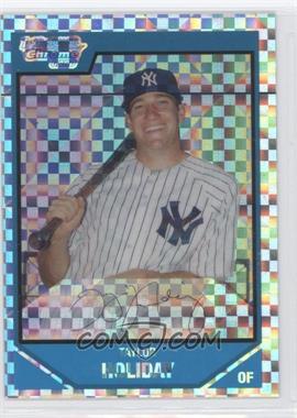 2007 Bowman Draft Picks & Prospects - Chrome Draft Picks - X-Fractor #BDPP24 - Taylor Holiday /299