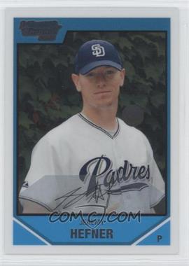 2007 Bowman Draft Picks & Prospects - Chrome Draft Picks #BDPP40 - Jeremy Hefner