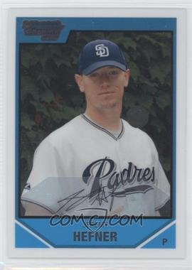 2007 Bowman Draft Picks & Prospects - Chrome Draft Picks #BDPP40 - Jeremy Hefner