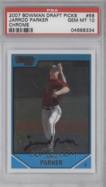 2007 Bowman Draft Picks & Prospects - Chrome Draft Picks #BDPP58 - Jarrod Parker [PSA 10 GEM MT]