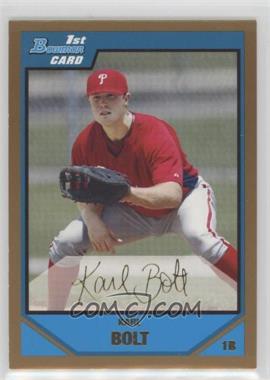 2007 Bowman Draft Picks & Prospects - Prospects - Gold #BDPP2 - Karl Bolt