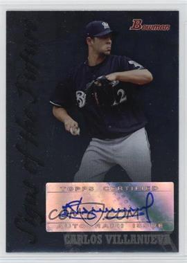 2007 Bowman Draft Picks & Prospects - Signs of the Future #SOF-CV - Carlos Villanueva