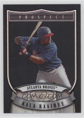 2007 Bowman Sterling - Prospects - Black Refractor #BSP-KK.2 - Kala Ka'aihue /25 [Noted]