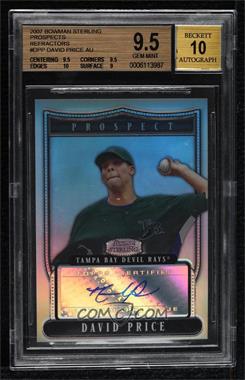 2007 Bowman Sterling - Prospects - Refractor #BSP-DPP - David Price /199 [BGS 9.5 GEM MINT]