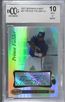 Prince Fielder [BCCG 10 Mint or Better]