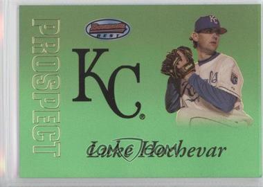 2007 Bowman's Best - Prospects - Green #BBP40.1 - Luke Hochevar /249