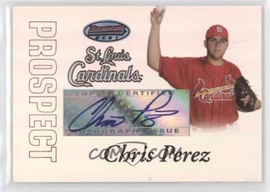 2007 Bowman's Best - Prospects #BBP59 - Autograph - Chris Perez
