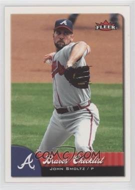 2007 Fleer - [Base] #372 - Team Checklist - John Smoltz