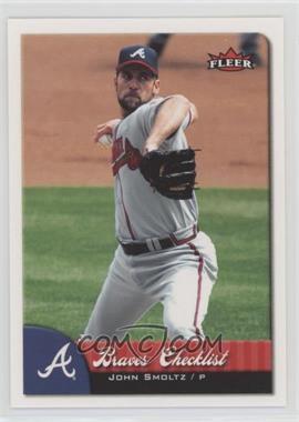 2007 Fleer - [Base] #372 - Team Checklist - John Smoltz