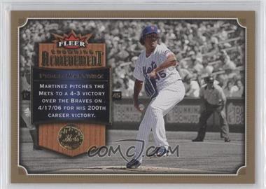 2007 Fleer - Crowning Achievement #CA-PM - Pedro Martinez