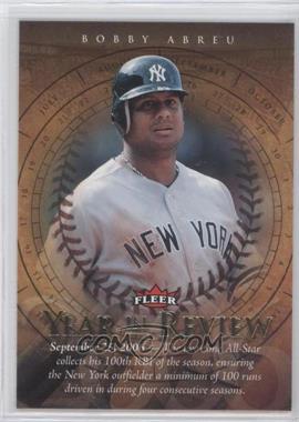 2007 Fleer - Year in Review #YR-BA - Bobby Abreu