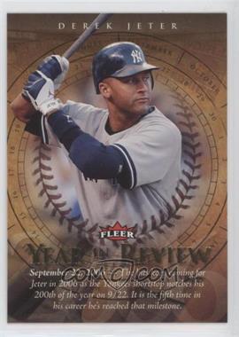 2007 Fleer - Year in Review #YR-DJ - Derek Jeter