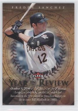 2007 Fleer - Year in Review #YR-FS - Freddy Sanchez